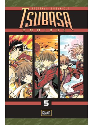 cover image of Tsubasa Omnibus, Volume 5